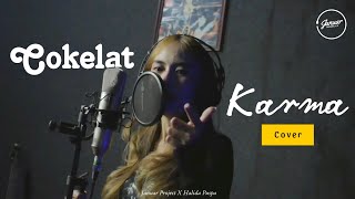 Karma - Cokelat (Cover) X Halida Puspa