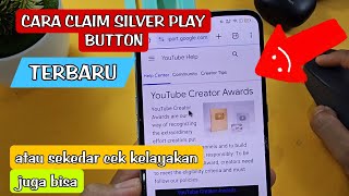 CARA CLAIM SILVER PLAY BUTTON / SILVER CREATOR AWARD TERBARU 2025