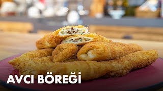 Arda'nın Ramazan Mutfağı - Avcı Böreği