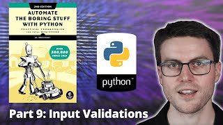 Automate the Boring Stuff with Python - Part 9: Input Validation