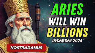 Nostradamus Predicted Aries Will Win Big and Get Rich in December 2024