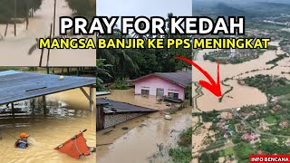 BANJIR DI KEDAH‼️ SIK,  ALOR SETAR, CHANGLUN DAN PADANG TERAP TERUS DILIMPAHI AIR