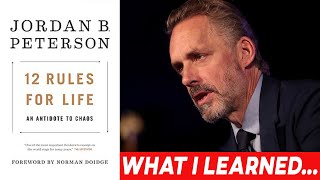 12 Things I Learned Reading “12 Rules for Life” by Jordan B Peterson