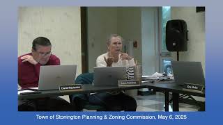 Stonington Planning Zoning Commission May 6, 2025