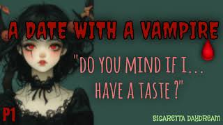 SWIPE RIGHT AT MIDNIGHT: GOING ON A DATE WITH A VAMPIRE [Cafe][Neck Biting][Kiss][Romance][[Feeding]