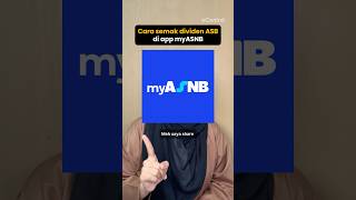 Cara Semak Dividen ASB 2024 Guna App myASNB #asb #pelaburan