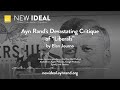 Ayn Rand’s Devastating Critique of ‘Liberals’ by Elan Journo