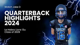 13u QB Highlights from 2024 Season