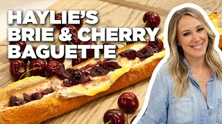 Haylie Duff's Baguette Stuffed with Brie and Cherries | The Kitchen | Food Network