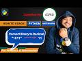Python Program to Convert Binary to Decimal | Python Coding Interview Question for Beginners #43