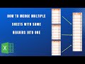 How to merge multiple sheets with same header into one using vba.