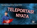 Portal Ruang&Waktu || Cara Melakukan Teleportasi || Kang Dicky Zainal Arifin