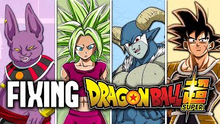 Fixing The BIGGEST Problems In Dragon Ball Super