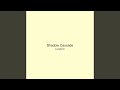 Shadow Cascade