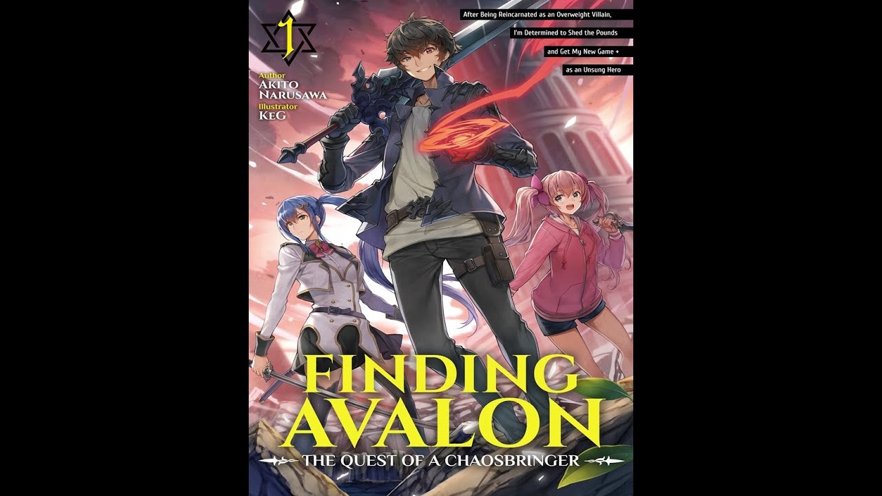 Finding Avalon The Quest Of A Chaosbringer Light Novel Audiobook Volume ...