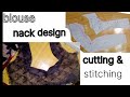 nack design cutting and stitching videos|blouse nack design ♥️|