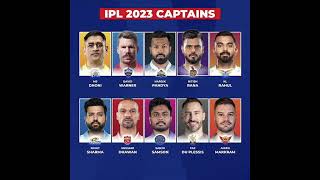 Ipl 2023 captains #cricket #viratkohli #viralshorts #viral#cricketlover#shorts#indvsnz