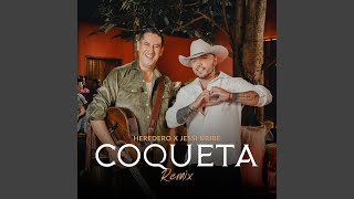 Coqueta (Remix)