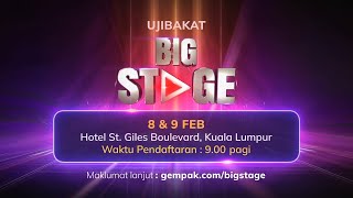 Ujibakat Big Stage 2025