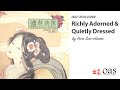 Richly Adorned and Quietly Dressed by Hwa San-chiuen Video Book Review