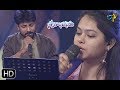 Yevaro Okaru Song | Dhanunjay,Ramya Behara Performance | Swarabhishekam | 4th August 2019 | ETV