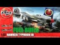 Airfix 1 72 Typhoon IB Full Build