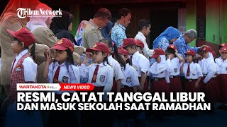 Resmi, Catat Tanggal Libur dan Masuk Sekolah Saat Ramadhan