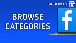 How To Browse Categories In Facebook Marketplace On PC