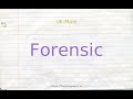 How to pronounce forensic