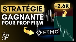 Je vous donne une STRATÉGIE GAGNANTE sur FTMO