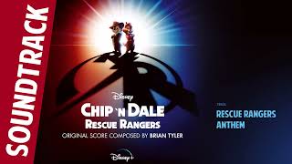 Rescue Rangers Anthem 💿 Chip ‘n Dale: Rescue Rangers (Original Soundtrack) by Brian Tyler