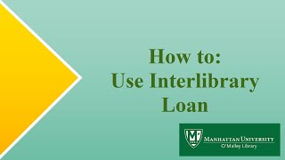 How to: Use Interlibrary Loan