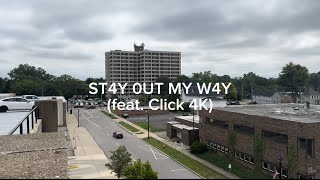 sliccx - ST4Y 0UT MY W4Y (Official Music Video) ft. Click 4K