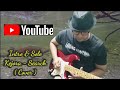 Intro ,Solo & Outro.                                           Kejora - Search ( Cover )