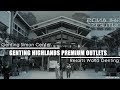 🏬Genting Highlands Premium Outlets - A Genting Simon Center