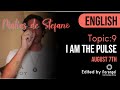 9. I AM THE PULSE - AUG 7TH - MATIAS DE STEFANO - ENGLISH EDIT WITH MEDITATION