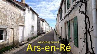 Wandering around Ars-en-Ré a \