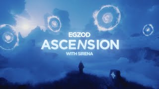 Egzod - Ascension (with Sirena) [Official Audio]