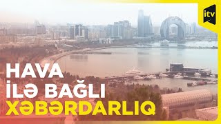 Hava qeyri-sabit keçəcək - Bakıya yağış, bölgələrə qar yağacaq