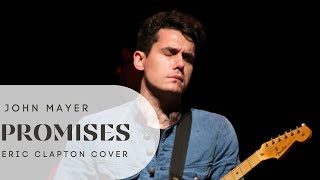 John Mayer - Promises (Eric Clapton Cover) - Japan 2015