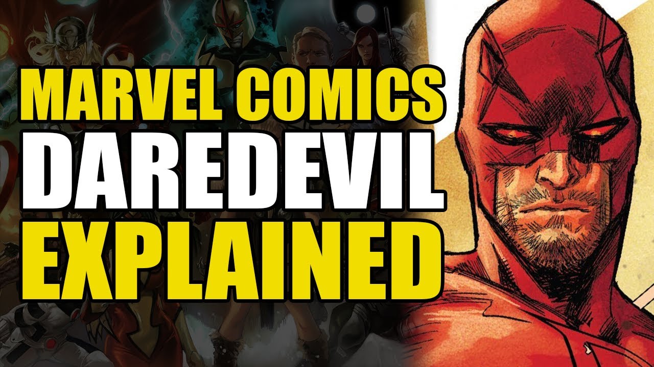 Marvel Comics Daredevil Explained Comics Explained Youtube