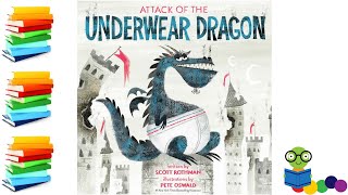 Attack of the Underwear Dragon - Kids Books Read Aloud