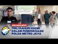 BREAKING NEWS - Firli Bahuri Hadiri Pemeriksaan Polda Metro Jaya