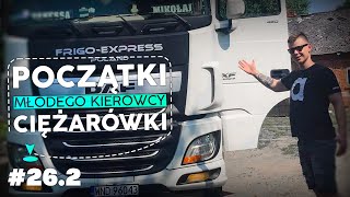 Początki Młodego Kierowcy Ciężarówki #26.5 *Trasa na 100%* (część 2)