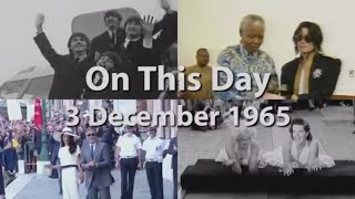 On This Day: 3 December 1965