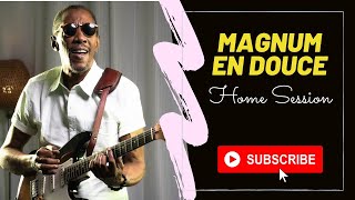 Dadou Home Jam-  Magnum En Douce