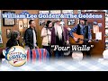 WILLIAM LEE GOLDEN and THE GOLDENS sing FOUR WALLS!