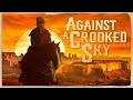 Against A Crooked Sky (1975) | Full Movie | Richard Boone | Stewart Petersen | Henry Wilcoxon