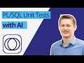 Generate valuable PL/SQL unit tests with AI