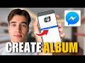 How To Create An Album In Facebook Messenger Group (Full Guide 2026)